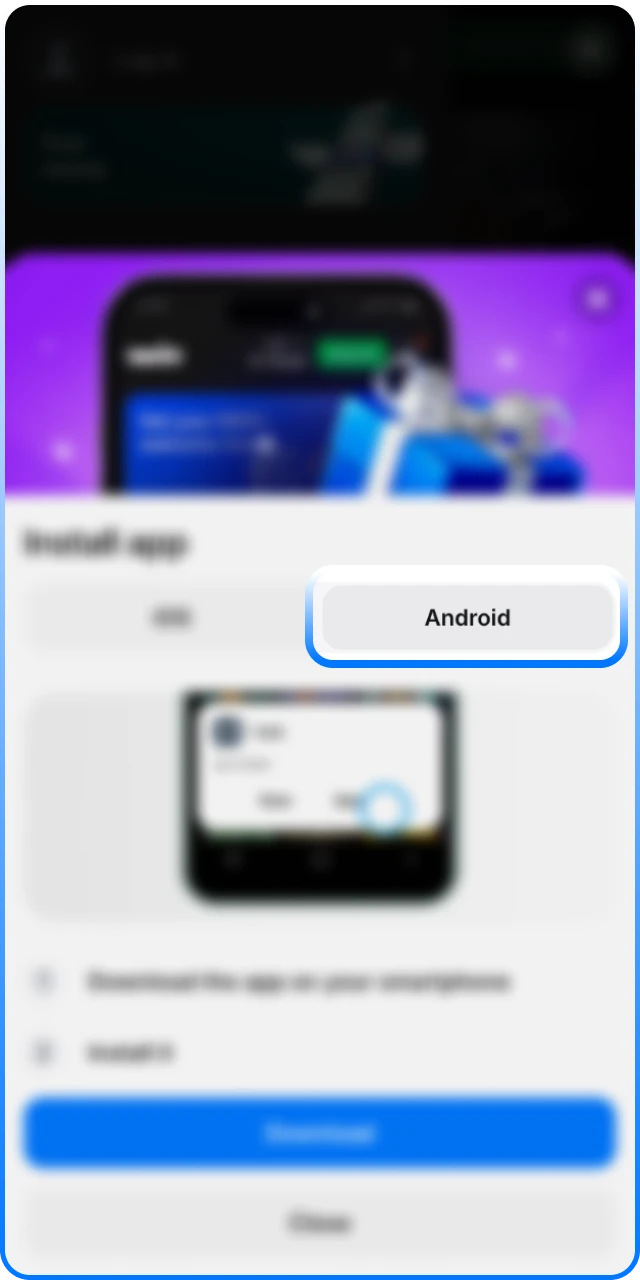 Pick your mobile OS to download the 1win App.