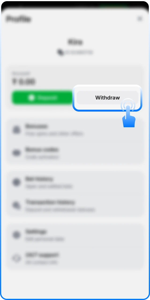 Go to the 1win Withdrawal section in your account.